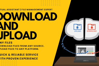 be your virtual assistant for file download and upload tasks