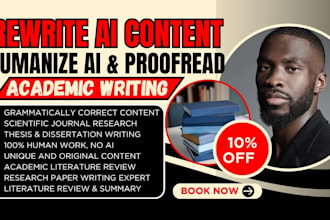proofread, format, ghostwrite academic research, journal, humanize ai, ebook