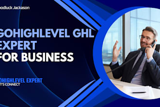 be your gohighlevel expert for go high level website and sales funnel automation