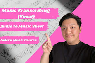 transcribe vocal melodies into sheet music or lead sheets
