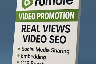 do your rumble video promotion, rumble views promotion, video SEO