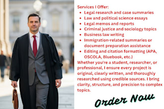 assist with legal and political research summaries and document formatting