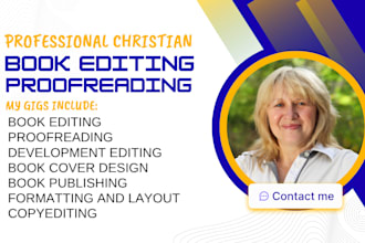 do christian book proofreading, developmental book editor, book editing