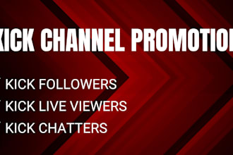 organic twitch and kick promotion kick channel promotion for growth monetization