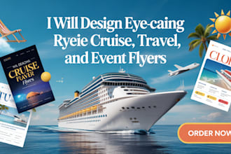 design a professional cruise flyer, travel poster, or party flyer