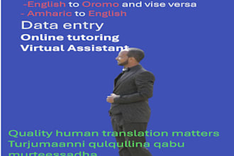 translate english to oromo and amharic in quality and timely