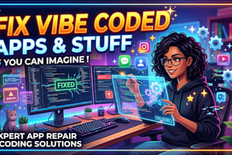 fix your vibe coded app