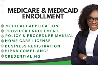 complete medicaid provider enrollment and develop healthcare compliance manuals