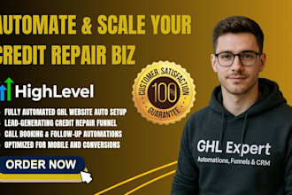 make high converting gohighlevel ghl funnel website automation for credit repair