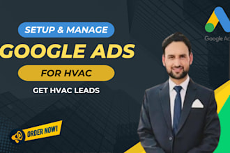 setup and manage google ads for hvac contractors