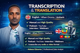 transcribe and translate english, afan oromo, and amharic
