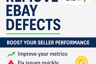 fix and remove ebay defects and improve your seller metrics