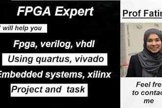 help you fpga, verilog, vhdl using quartus, vivado, embedded systems, xilinx