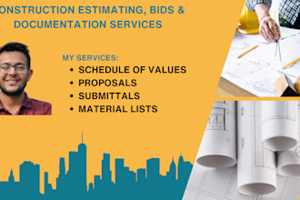 provide construction proposal and submittals preparations