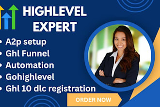 be your gohighlevel expert for ghl automation 10dlc registration ai sales funnel