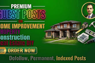 high da home, kitchen, real estate, property, construction guest post backlinks