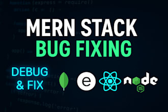 debug and fix mern stack issues in your web application