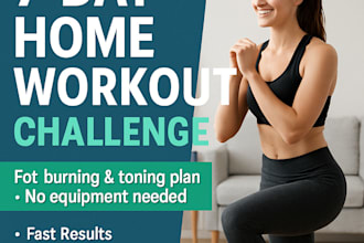 create a 7 day home workout challenge to burn fat and get toned
