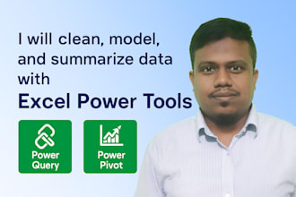 clean, model, and summarize data with excel power tools