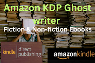 ghost write a compelling ebook or paperback for amazon KDP