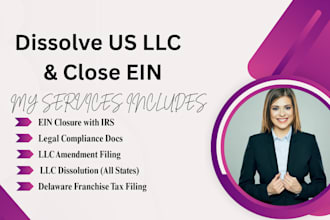 dissolve your US llc, file delaware franchise tax and close ein