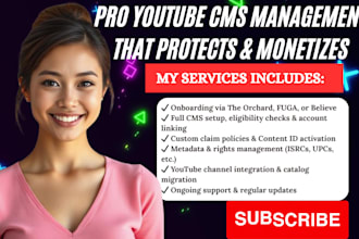 set up and manage your youtube cms, content id, and rights monetization