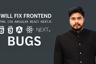 fix frontend HTML CSS angular react or nextjs bugs