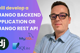 develop a django backend application or django rest API