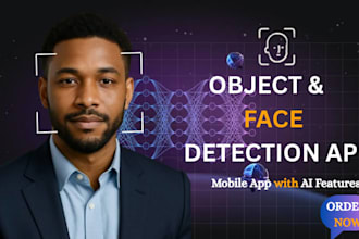 develop a custom object detection and face recognition app