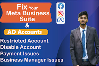 do expert in meta business suites and fix restricted ad accounts