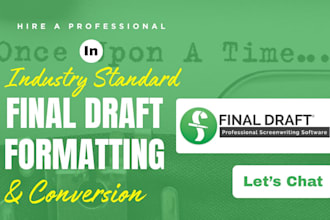 professionally format your script screenplay with final draft, industry standard