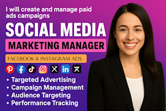 create and manage paid ads campaign, as expert social media marketing manager