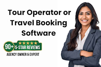 develop custom tour operator or travel booking software