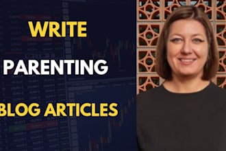 write parenting, motherhood, breastfeeding, and pregnancy blogs and articles