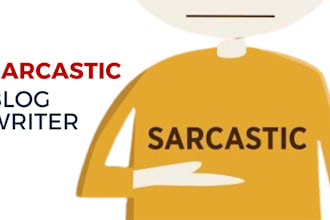write sarcastic blog posts that sting and entertain with sharp humor