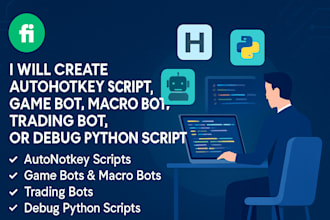create autohotkey script, game bot, macro bot, trading bot, debug python script