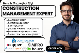 construction crm simpro copper acculynx houzz pro contractor foreman integration