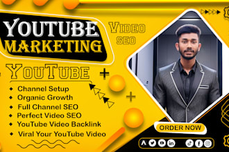 youtube marketing , video SEO and channel growth