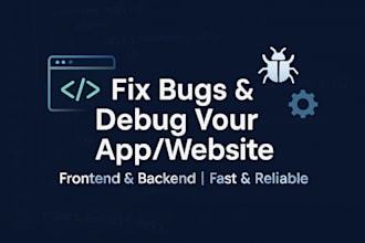 fix bugs and debug your website or web apps