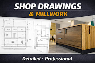 do professional autocad shop drawings and millwork details