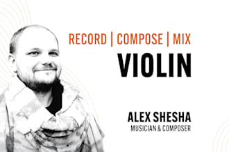compose and record professional violin parts for your project