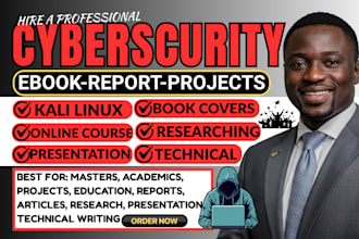 write technical documentation assigned cybersecurity ebook, reports presentation
