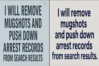 remove mugshots and push down arrest records from search results