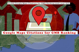 create 16,000 google maps citations for gmb ranking