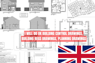 do UK building control drawings, building regs drawings, planning drawings