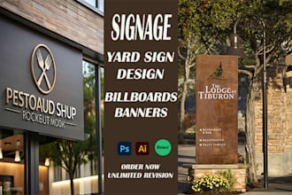 design billboard, signboard, yard sign, or signage design