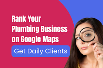 boost your plumbing business on google maps and local search