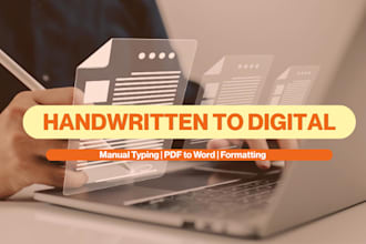 manually type handwritten notes, scanned PDF to word with formatting