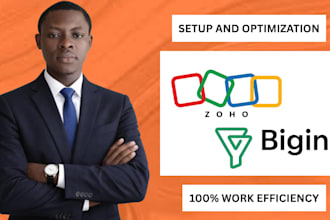 setup and optimize your zoho, bigin CRM for you