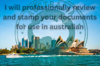 professionally review and stamp your documents for use in australia and usa